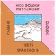 Hiss Golden Messenger - Hiss Golden Messenger Meets Spacebomb