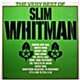 Slim Whitman - The Very Best Of Slim Whitman